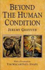 Beyond The Human Condition