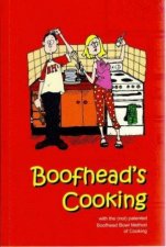 Boofheads Cooking