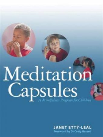 Meditation Capsules by Janet Etty-Leal