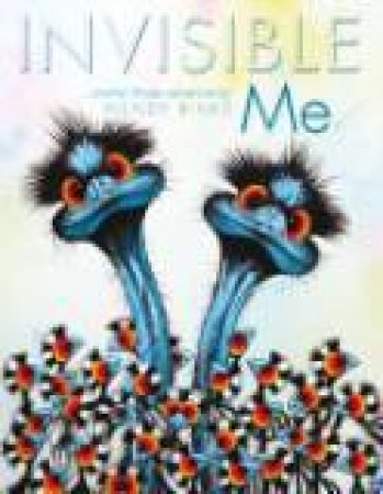 Invisible Me by Wendy Binks
