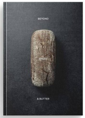Beyond Bread & Butter by Callum Johnston & Illus. by Adam McGrath Jarrod Deaton