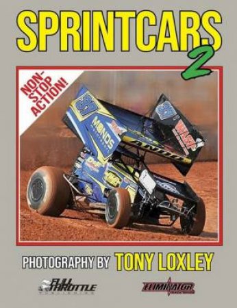 Sprintcars 2 by Tony Loxley
