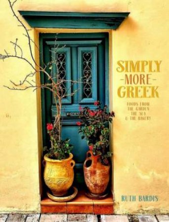 Simply More Greek by Ruth Bardis