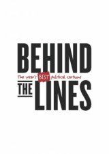 Behind the Lines The Years Best Political Cartoons 2018