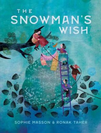 Snowman's Wish by Sophie Masson