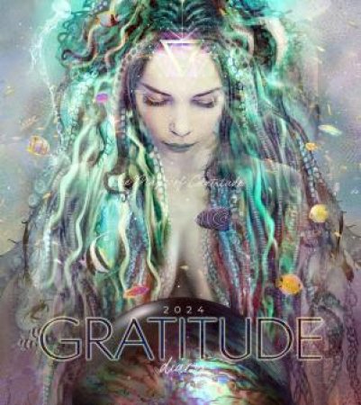 Gratitude Diary 2024 by Melanie Spears