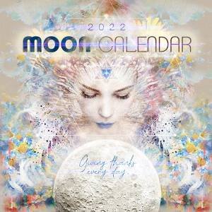 Moon Calendar 2022 : Gratitude Calendar by Melanie Spears