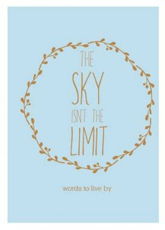 The Sky Isn't The Limit by The Next Big Think
