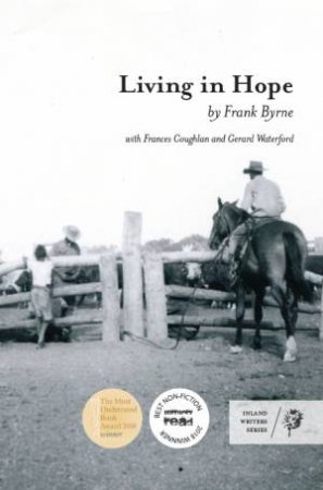 Living In Hope by Frank Byrne & Gerard Waterford & Frances Coughlan