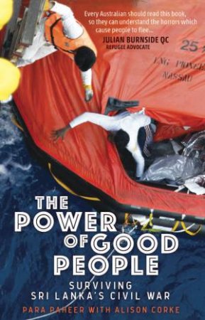 The Power Of Good People by Para Paheer & Alison Corke