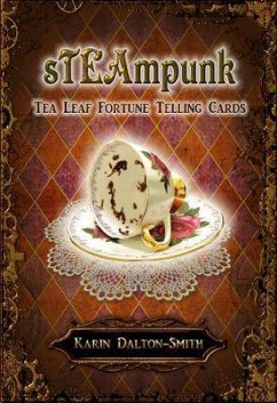 STEAmpunk Tea Leaf Fortune Telling Cards by Karin Dalton-Smith