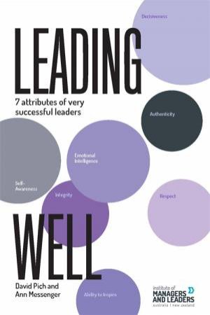 Leading Well by David Pich & Ann Messenger