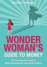 Wonder Womans Guide to Money