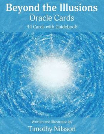 Beyond The Illusions Oracle Cards