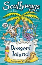 Scallywags And The Dessert Island