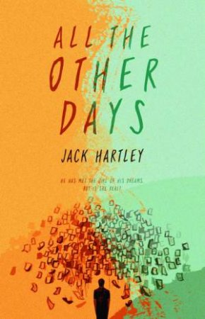 All the Other Days by Jack Hartley