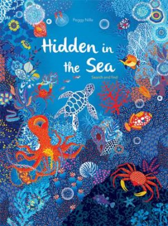 Hidden In The Sea by Peggy Nille