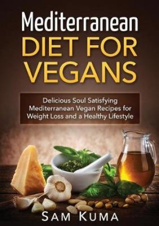 Mediterranean Diet by Sam Kuma