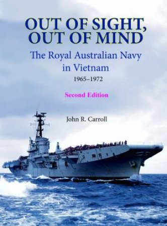 Out Of Sight, Out Of Mind by John Carroll