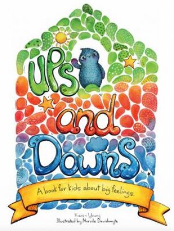 Ups and Downs by Karen Young & Norvile Dovidonyte