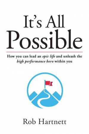 It's All Possible by Rob Hartnett