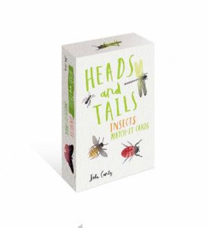 Heads And Tails: Insects Match It Cards by John Canty