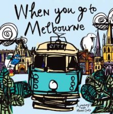 When You Go To Melbourne