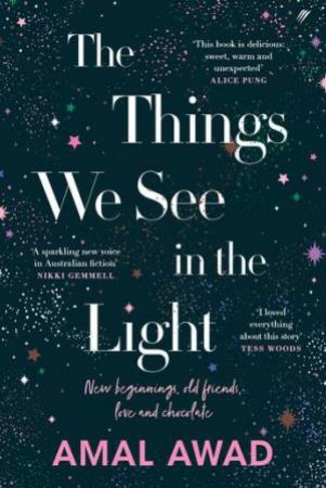 The Things We See In The Light by Amal Awad