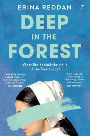 Deep In The Forest by Erina Reddan