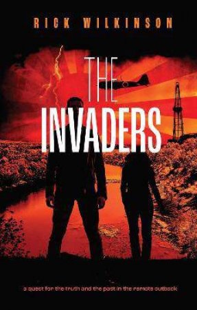 The Invaders by Rick Wilkinson
