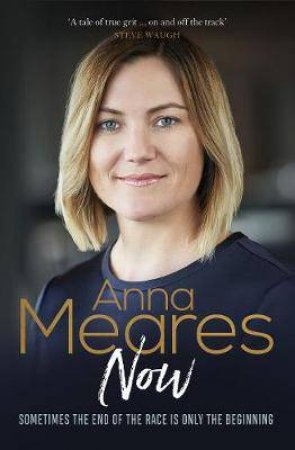 Now by Anna Meares