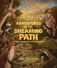 Adventures on the Dreaming Path