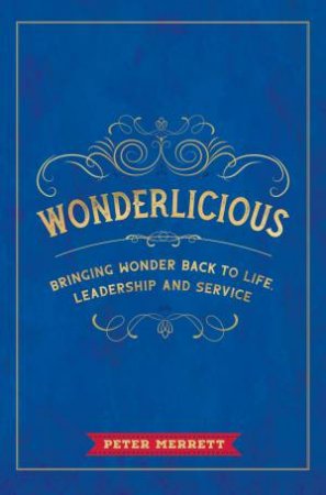 Wonderlicious by Peter Merrett