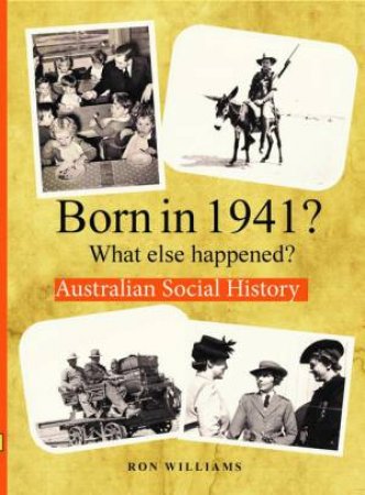 Born In 1941? by Ron Williams