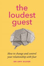 The Loudest Guest