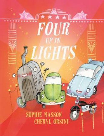 Four Up In Lights by Sophie Masson