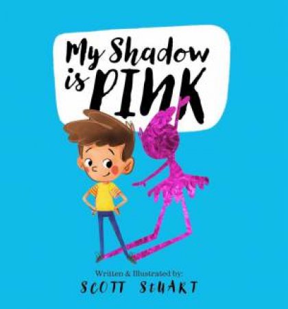 My Shadow Is Pink by Scott Stuart
