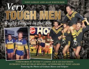 Very Tough Men by Tony Loxley and Alan Whiticker