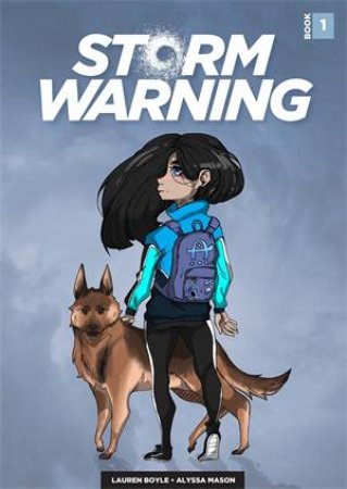 Storm Warning Book 1 by Lauren Boyle & Alyssa Mason