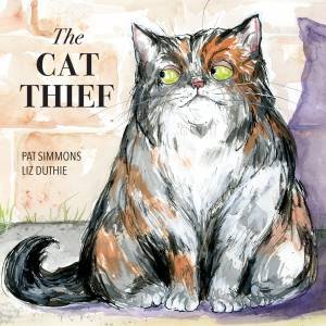 The Cat Thief by Pat Simmons & Liz Duthie