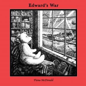 Edwards War by Fiona McDonald