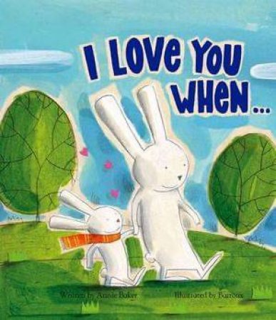 I Love You When by Various