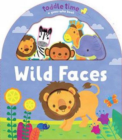 Toddle Time Guess Who: Wild Faces by Fhiona Galloway
