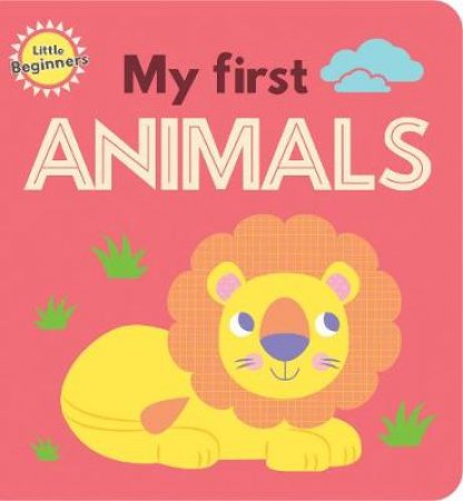 Little Beginners Mini Padded Board Book My First Animals by Lake Press