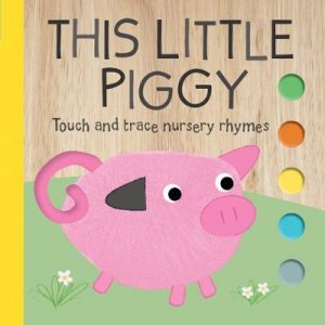 Touch and Trace This Little Piggy by Lake Press