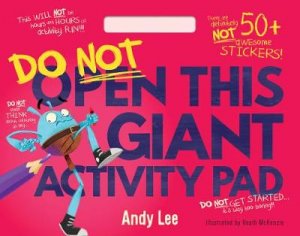 Do Not Open This Giant Activity Pad by Lake Press
