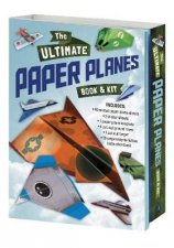 The Ultimate Paper Planes Book And Kit