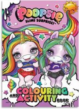 Poopsie Slime Surprise Colouring And Activity Book