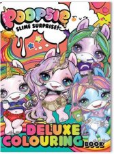 Poopsie Slime Surprise Deluxe Colouring Book
