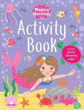 Magical Mermaids Activity Book